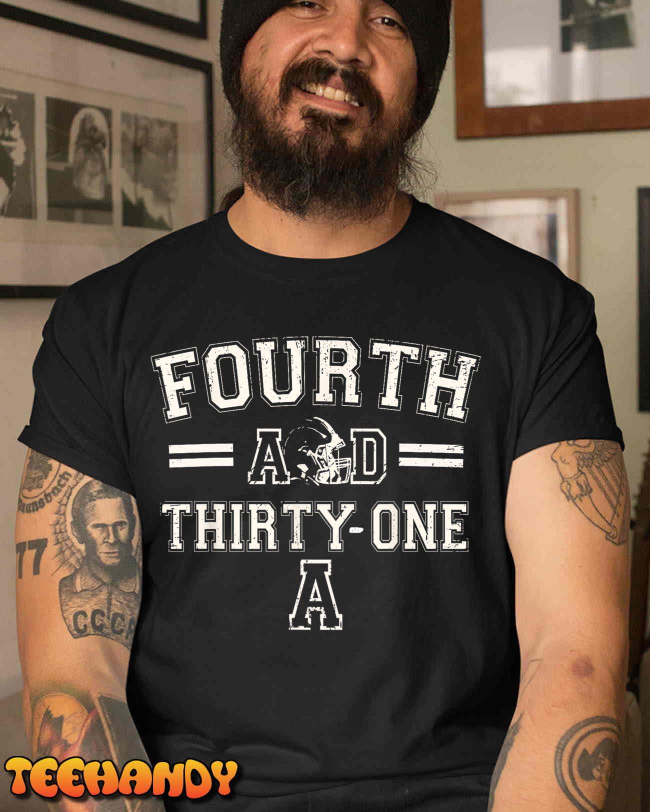 Fourth And Thirty One Alabama, 4th And 31 Alabama T-Shirt Sweatshirt