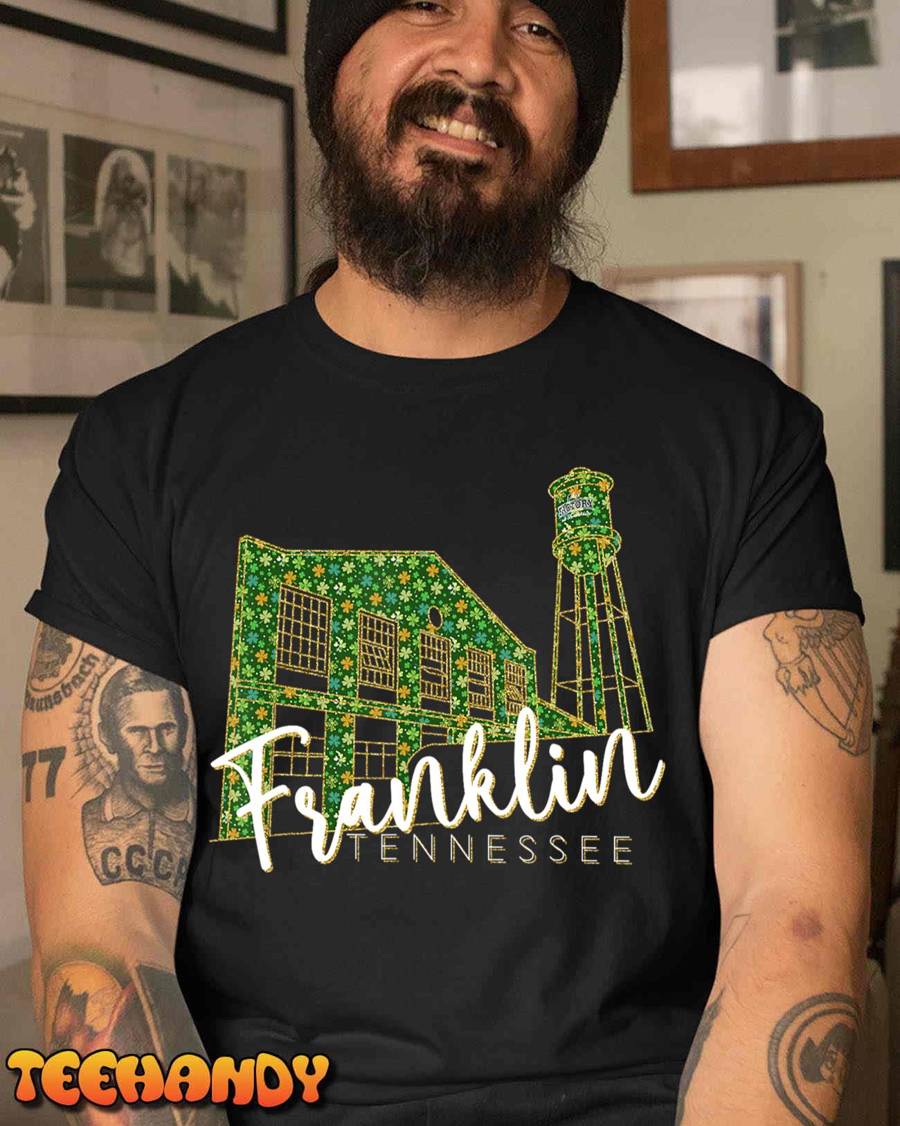 Franklin Tennessee Landmark Historic St. Patrick’s Day T-Shirt