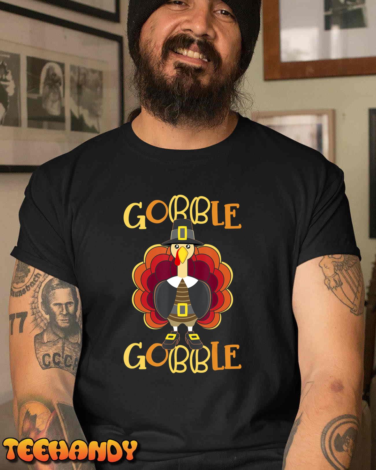Gobble Gobble Cute Turkey Pilgrim Thanksgiving Costume Gift T-Shirt