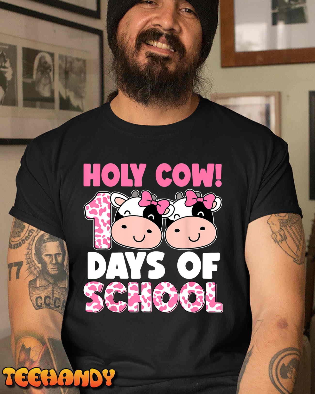 Holy Cow 100 Days Of School Teachers Students Girls Womens T-Shirt