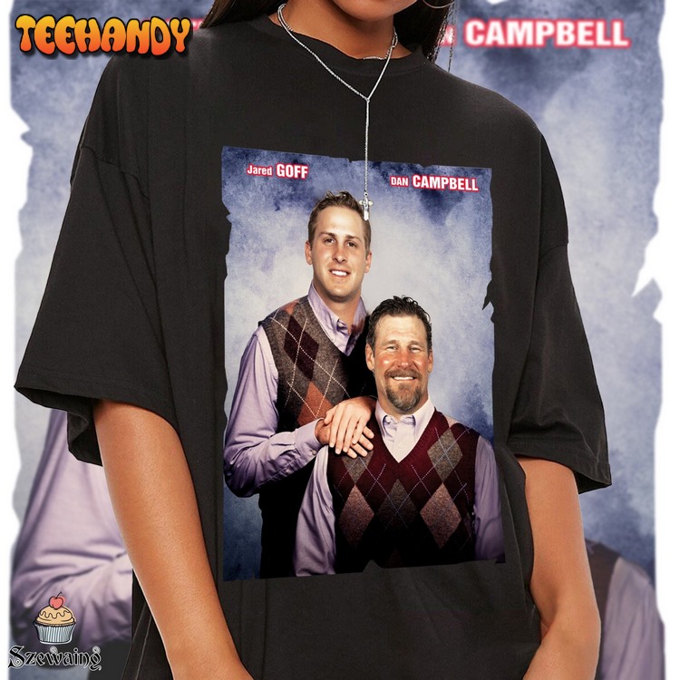 Jared Goff Dan Campbell Football Fan Vintage 90’s Shirt