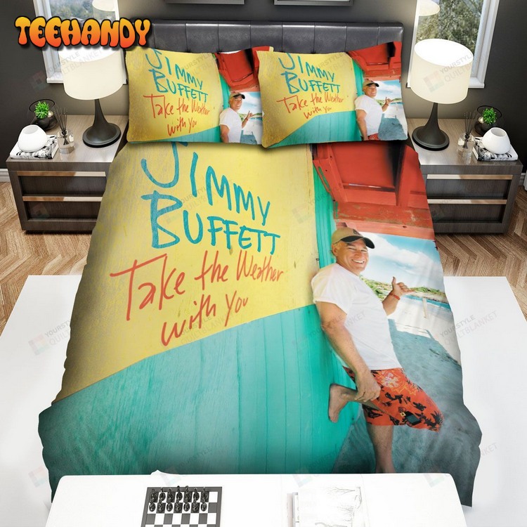 Jimmy Buffett Album Cover Take The Weather With You Bed Sets For Fan