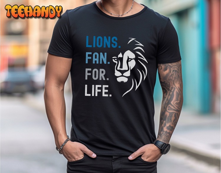 Lions Fan For Life T-Shirt Detroit Lions Fan Football Shirt