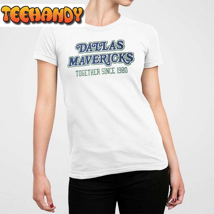 Mark Cuban Dallas Mavericks Together Since 1980 Unisex T Shirt