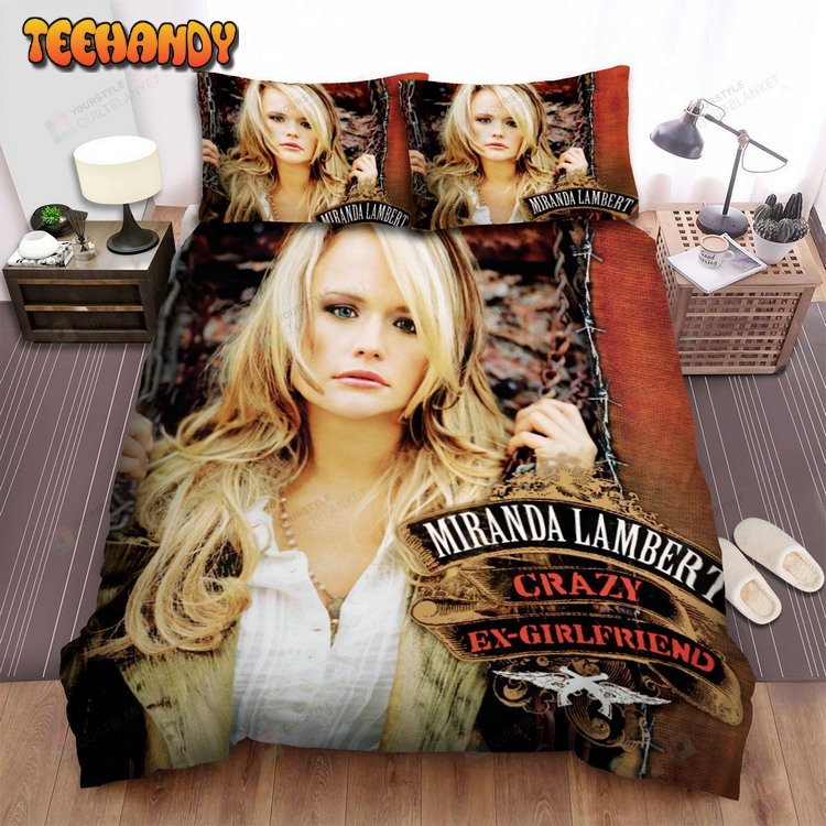 Miranda Lambert Crazy Ex-Girlfriend Album Cover Bed Sets For Fan