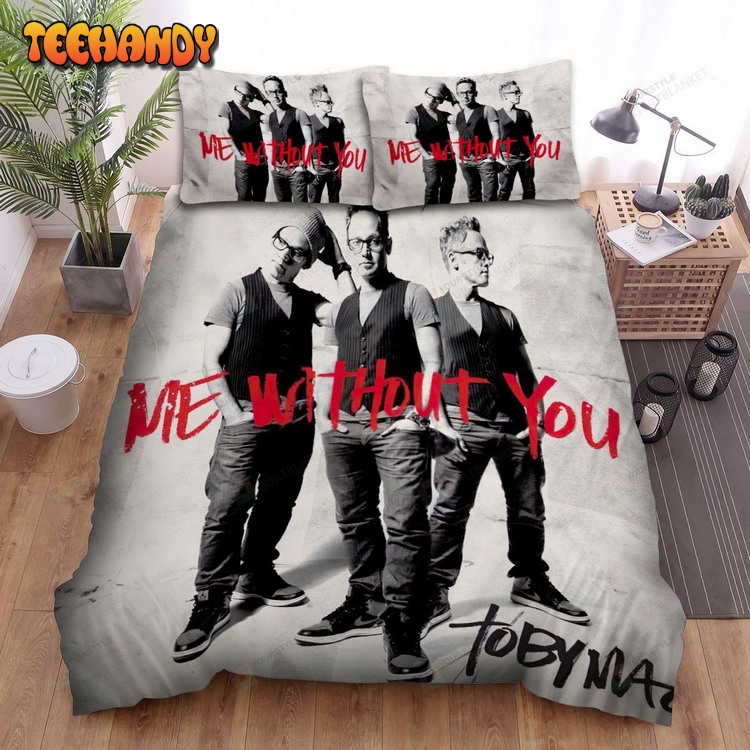 Singer Tobymac Me Without You Album Cover Bed Sets For Fan