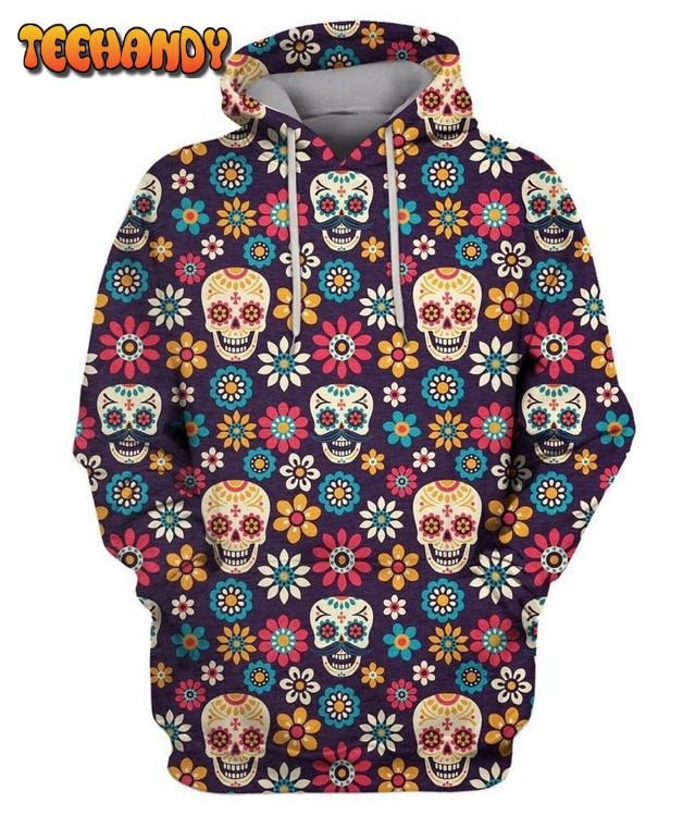 SUGAR SKULLS AND FLOWERS ON DARK 3D Hoodie