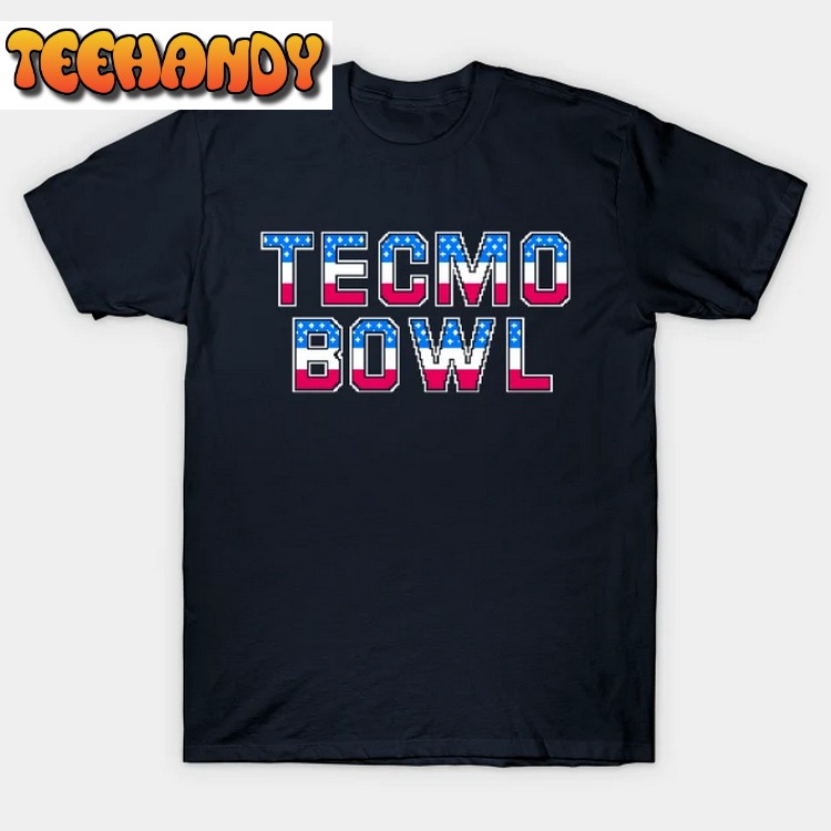 Tecmo Bowl Unisex T Shirt Sweatshirt