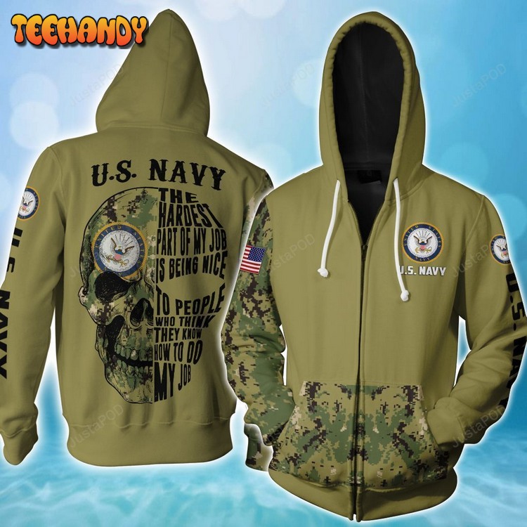 Us Navy The Hardest Part Of My Job Is Being Nice Pullover 3D Hoodie