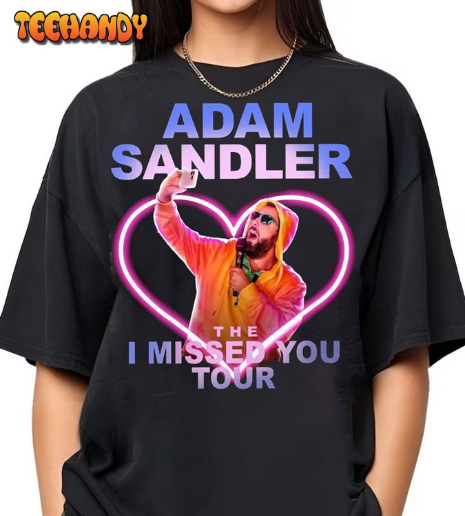 Vintage Adam Sandler The I Missed You Tour Shirt