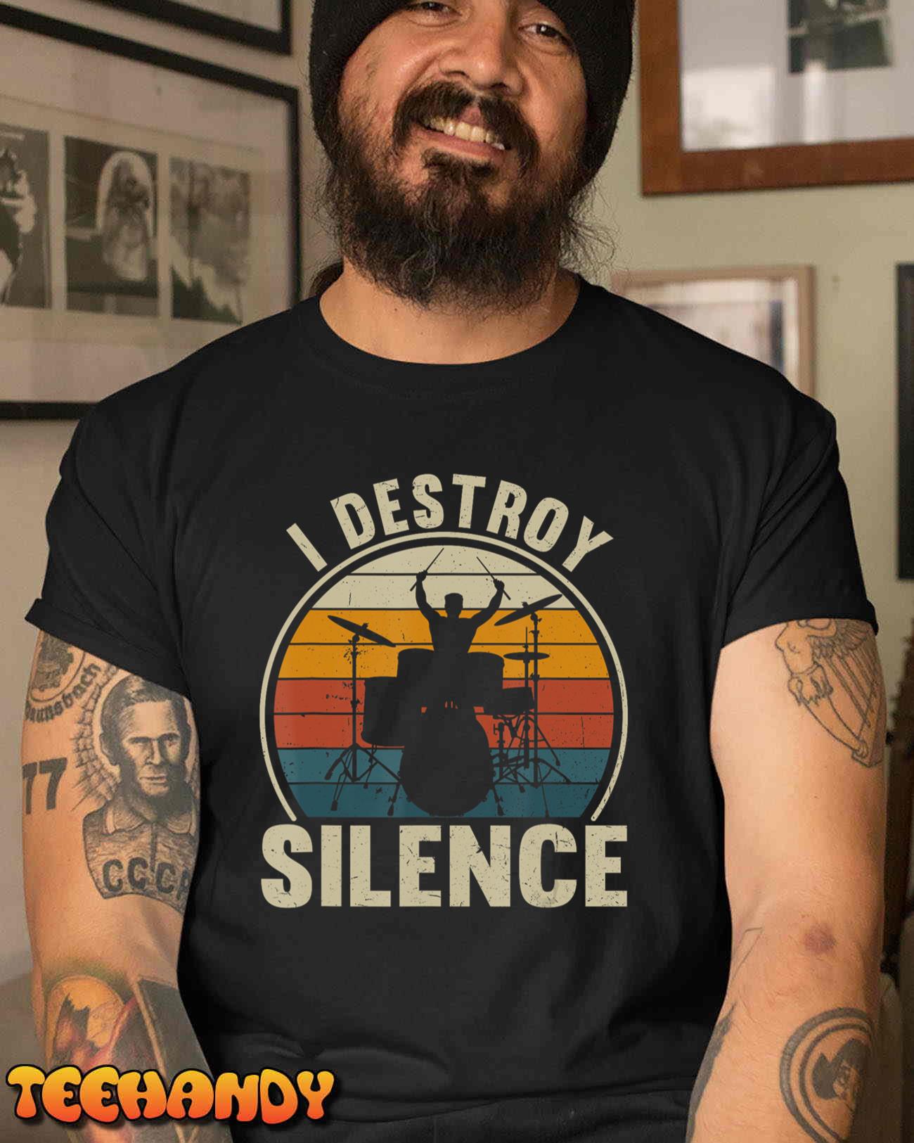 Vintage Drums Player I Destroy Silence Drummer T-Shirt