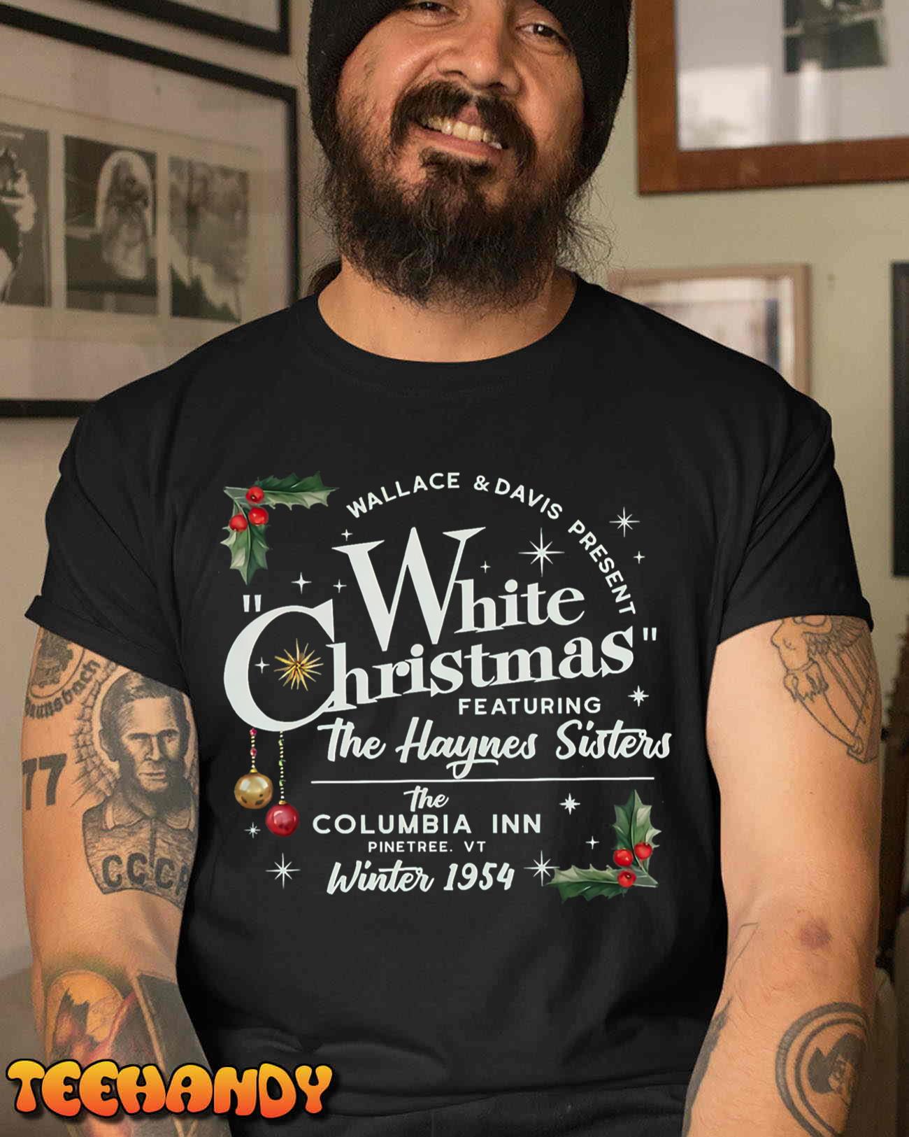 White Christmas Wallace And Davis Haynes Sister T-Shirt Sweatshirt