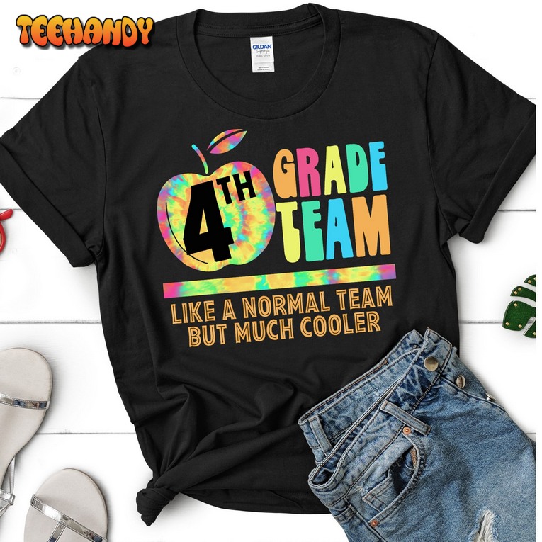 Back To School Shirt, 4th Grade Teacher Shirt, Fourth Grade Teacher Shirt