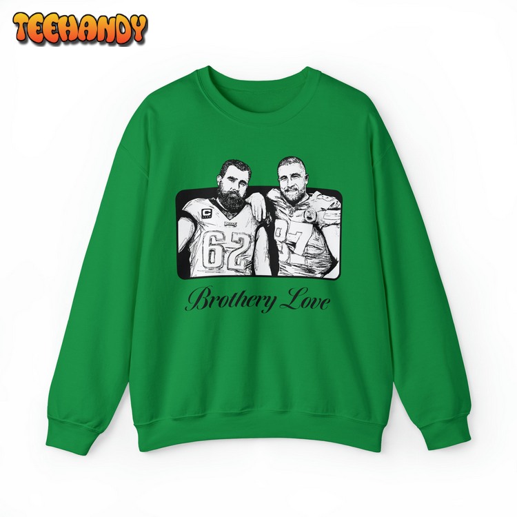 Brotherly Love Kelce Brothers Sweatshirt, Jason & Travis Kelce NFL Stars T Shirt