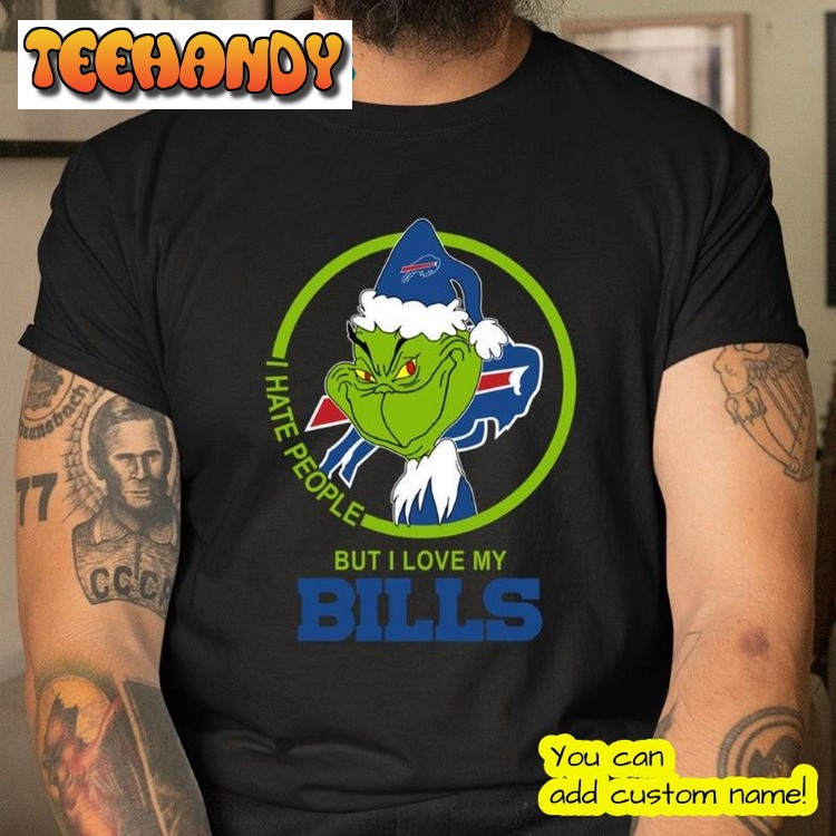 Christmas Grinch I Hate People But I Love My Favorite Buffalo Bills Playoffs T Shirt