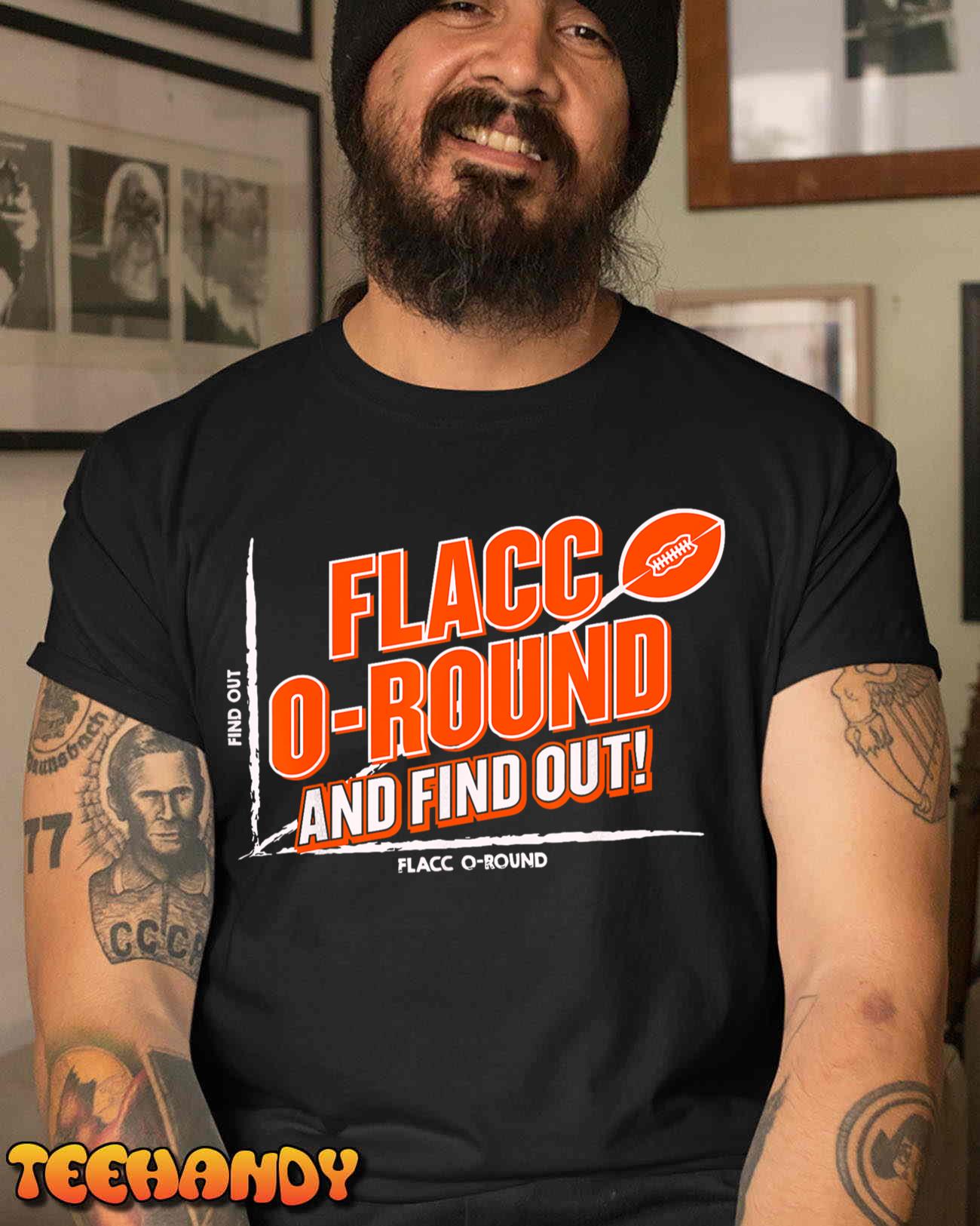 Flacc Round and Find it Out Shirt Funny Men Women T-Shirt