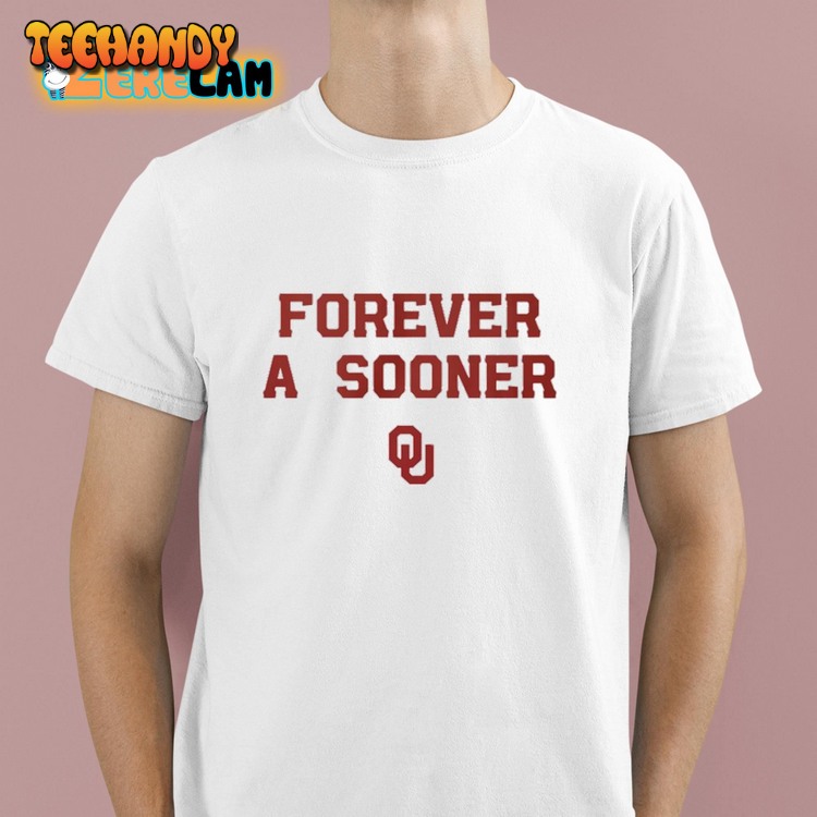 Oklahoma Basketball Forever A Sooner Shirt