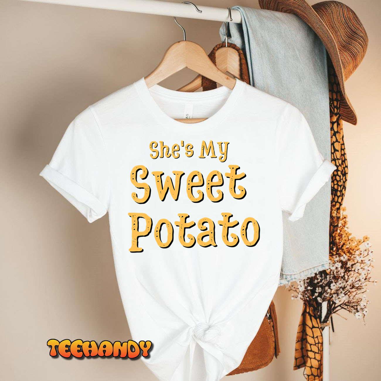 She’s My Sweet Potato I Yam Matching Couple Thanksgiving T-Shirt