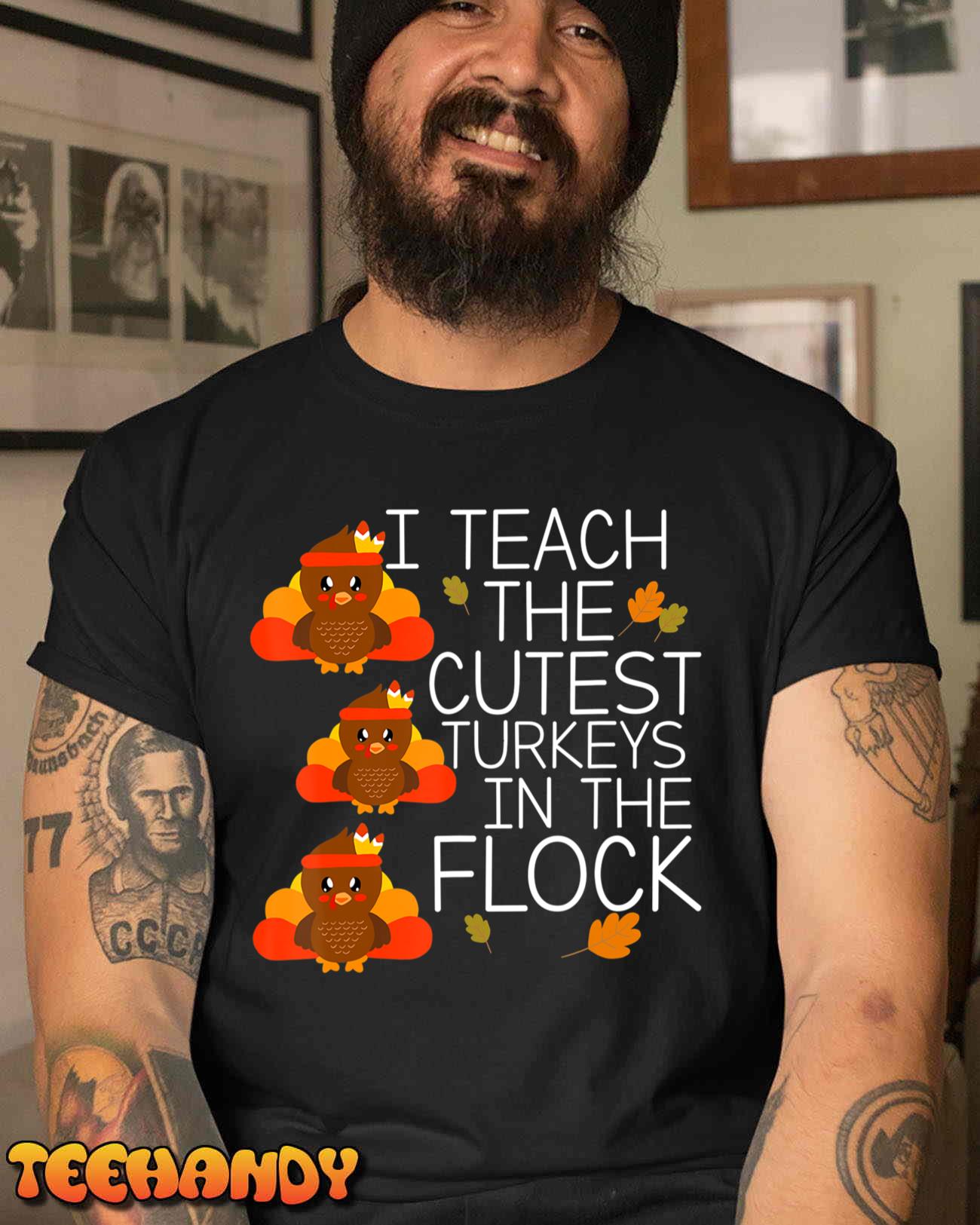 Teacher Thanksgiving T-shirt Teacher Gifts