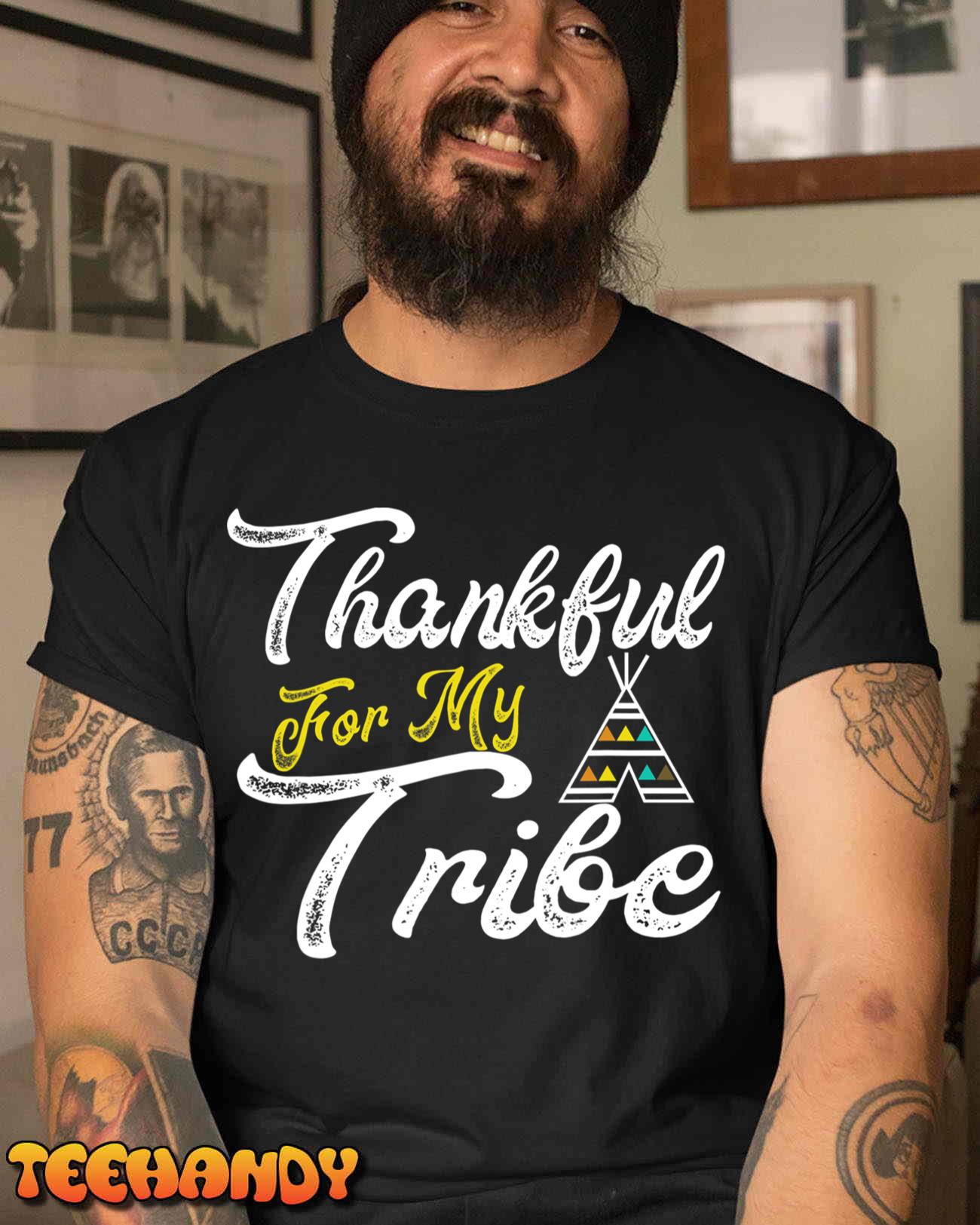 Thankful for My Tribe Thanksgiving Family Matching Outfits T-Shirt
