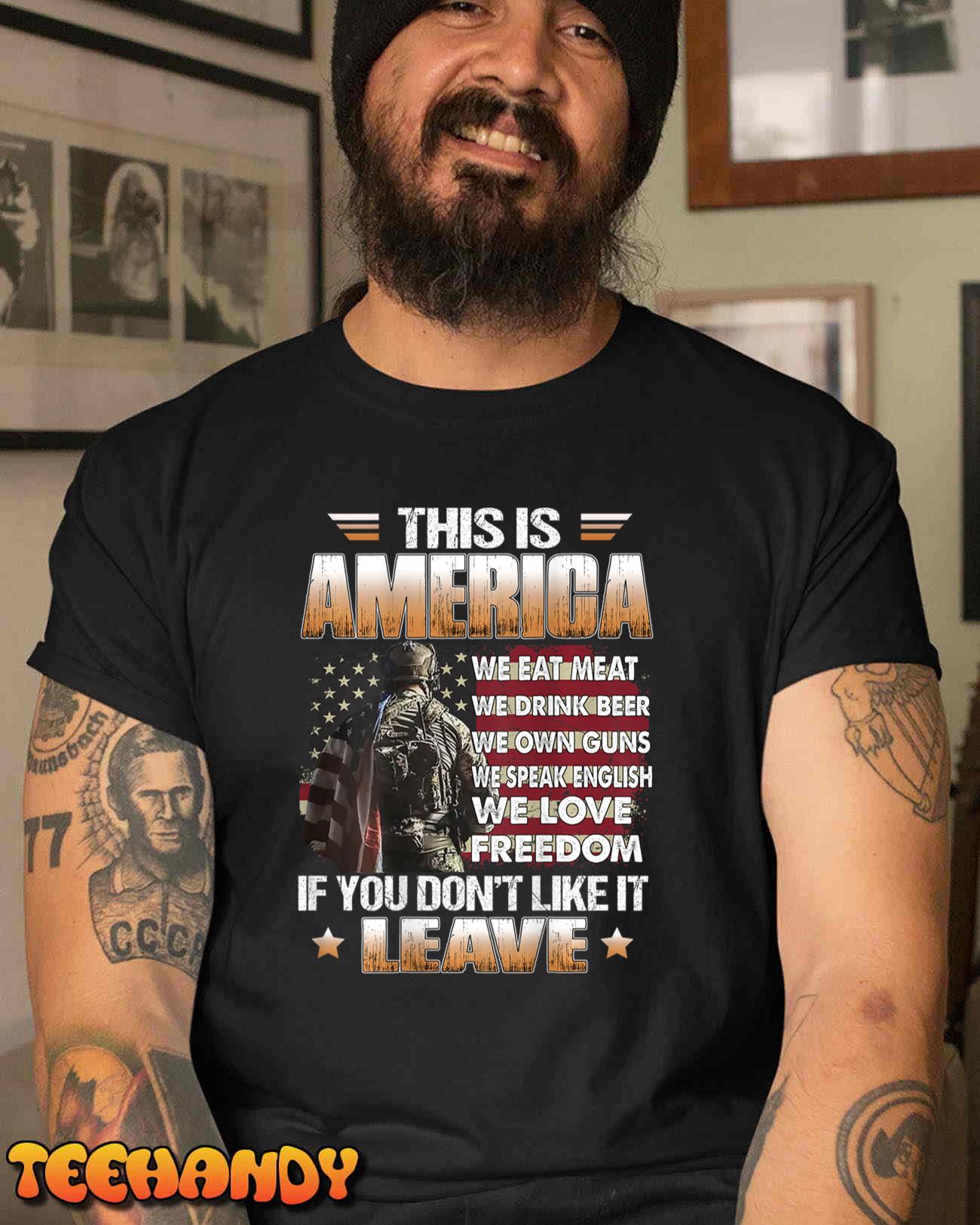 This Is America We Eat Meat We Drink Beer (on back) T-Shirt