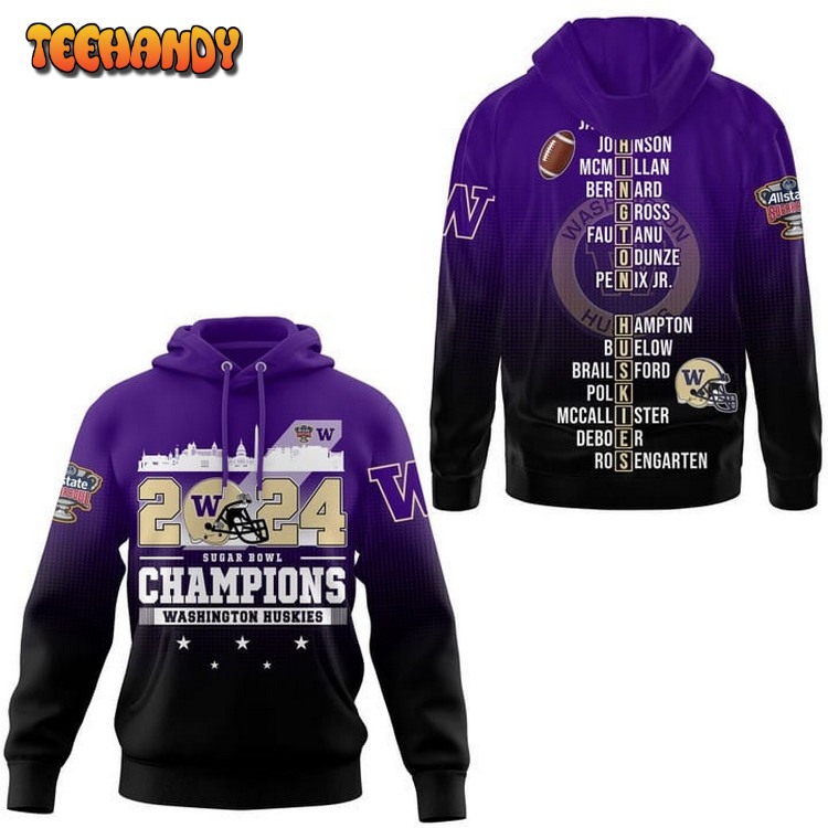 Washington Huskies Hoodie, 2024 Sugar Bowl Champions 3D Hoodie