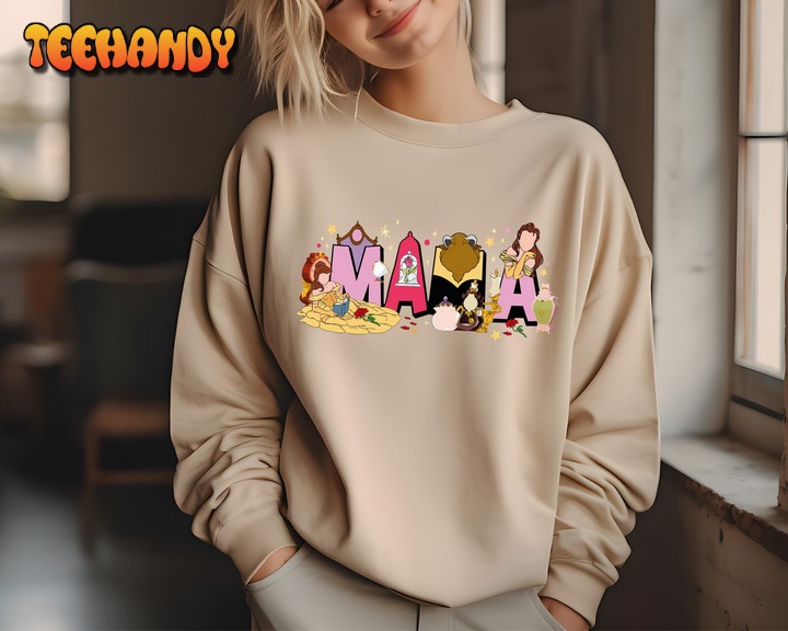 Disney Beauty and the Beast Mama Sweatshirt, Princess Mom Shirt