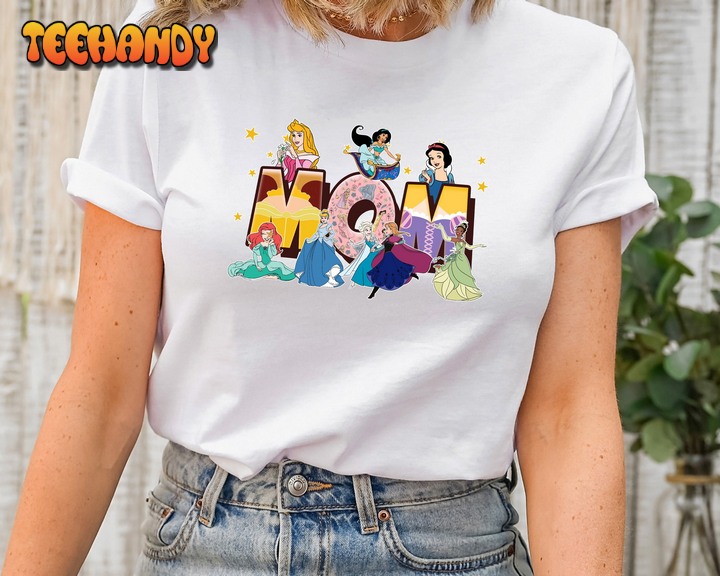 Disney Mom 4 Shirt, Princess Happy Mother’s Day Sweatshirt