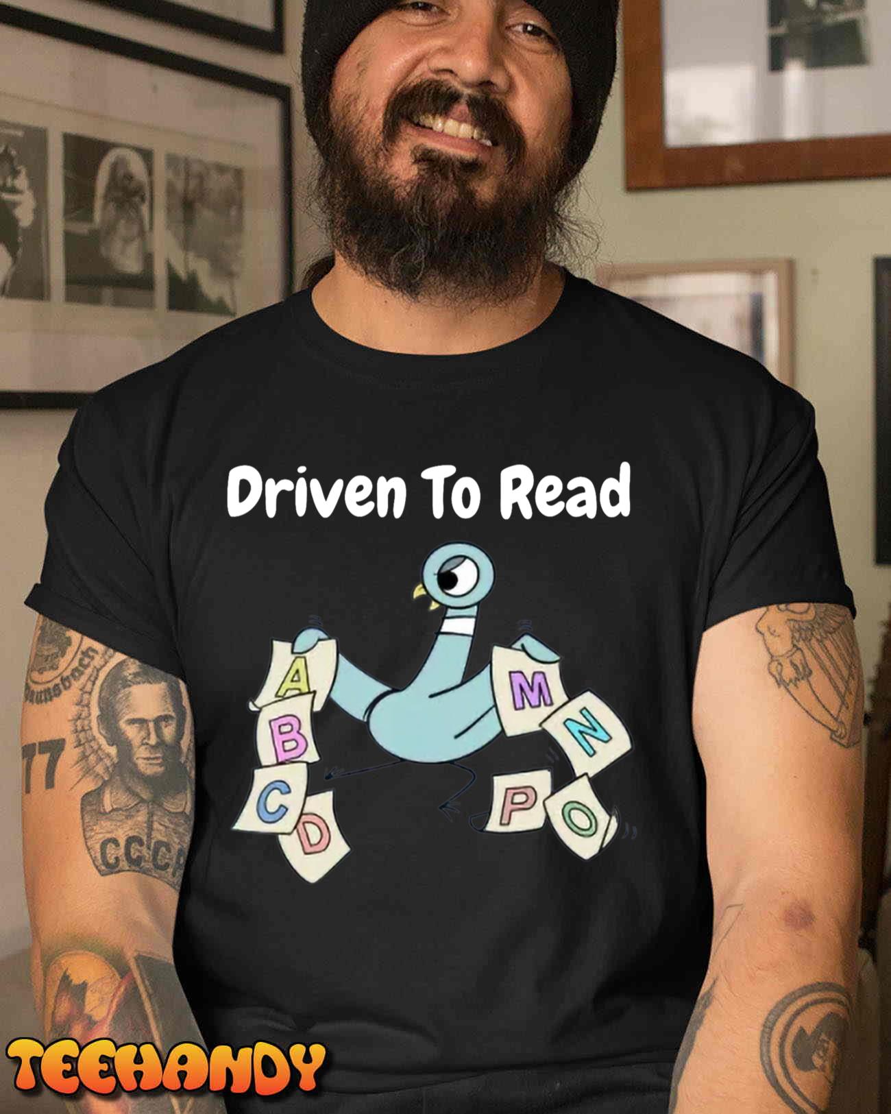 Driven To Read Pigeon Library Reading Books Reader T-Shirt