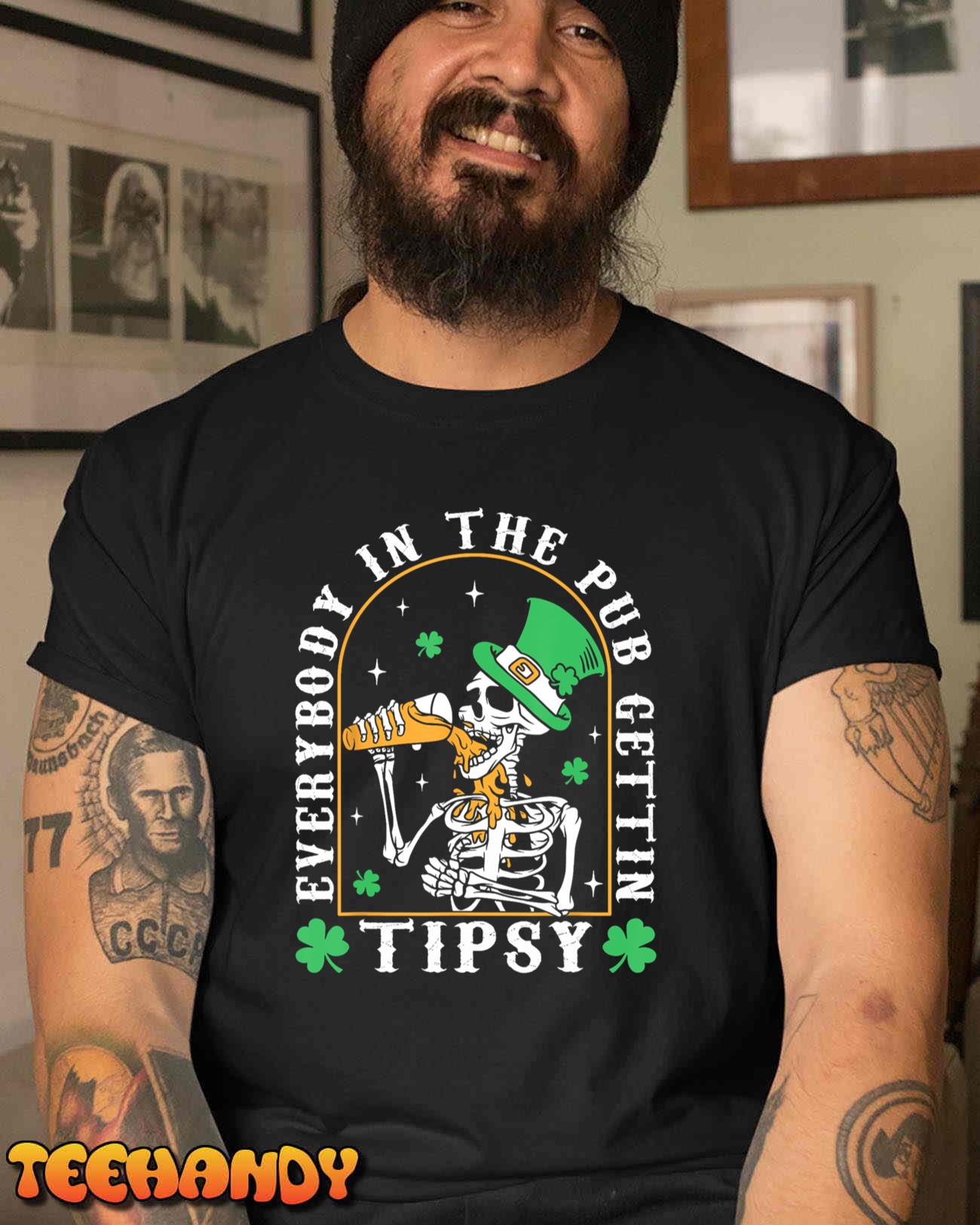 Everybody In The Pub Getting Tipsy St Patricks Day Men Boys T-Shirt