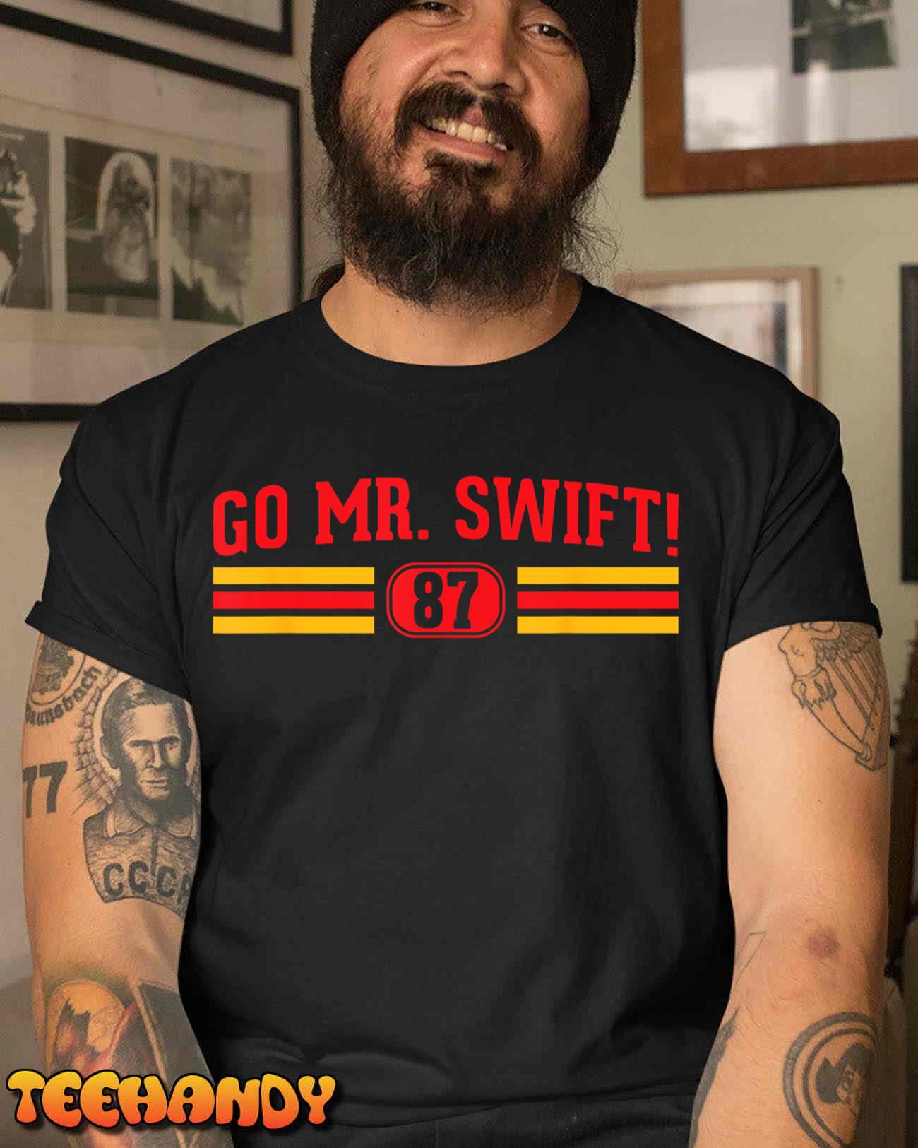 Go Mr. Swift Unisex T-Shirt