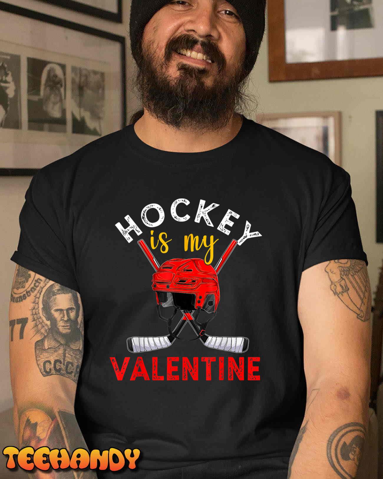 Hockey Is My Valentine Hockey Lover Valentines Day Mens Boys T-Shirt