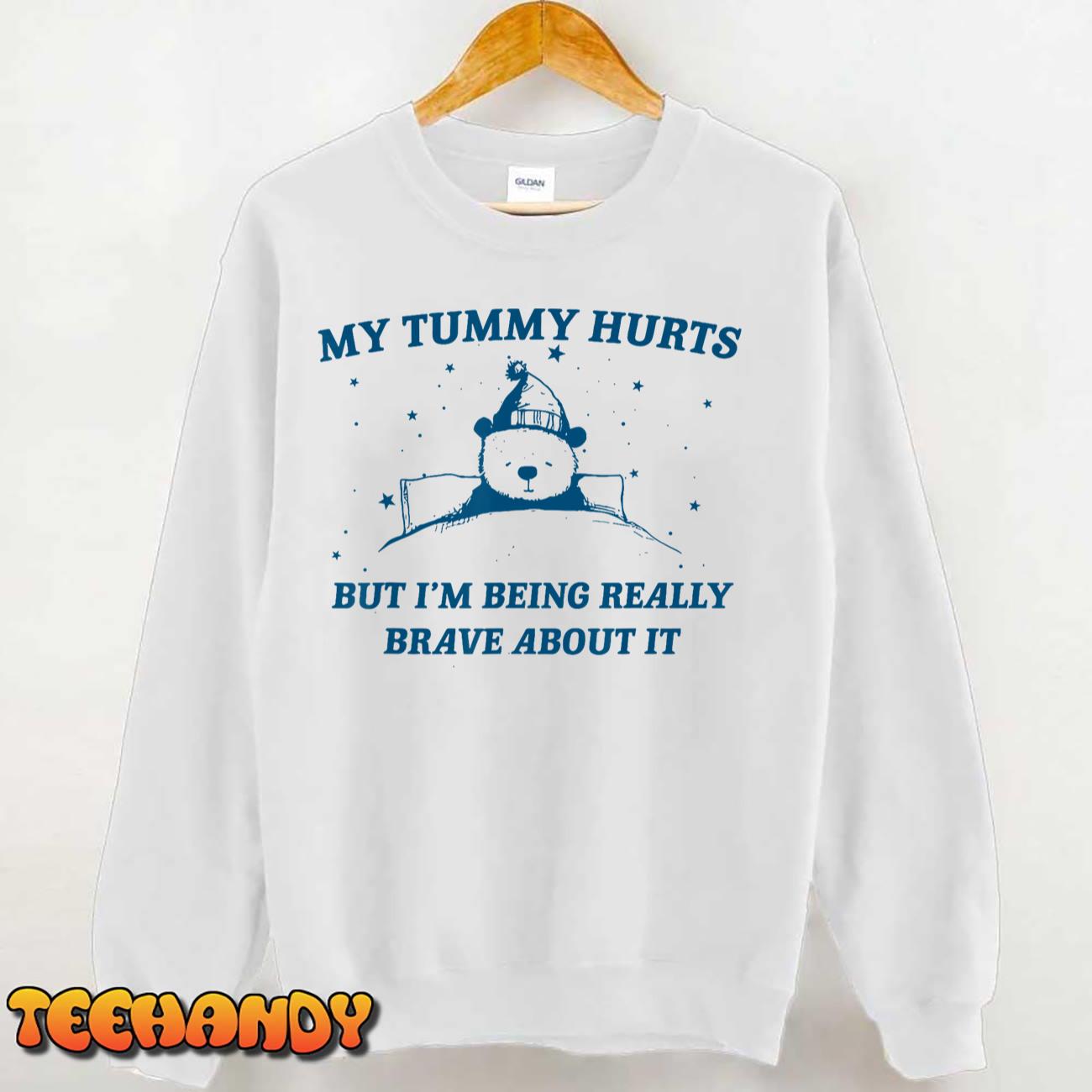 My Tummy Hurts Funny Bear Retro Cartoon Meme Old Cartoon T-Shirt