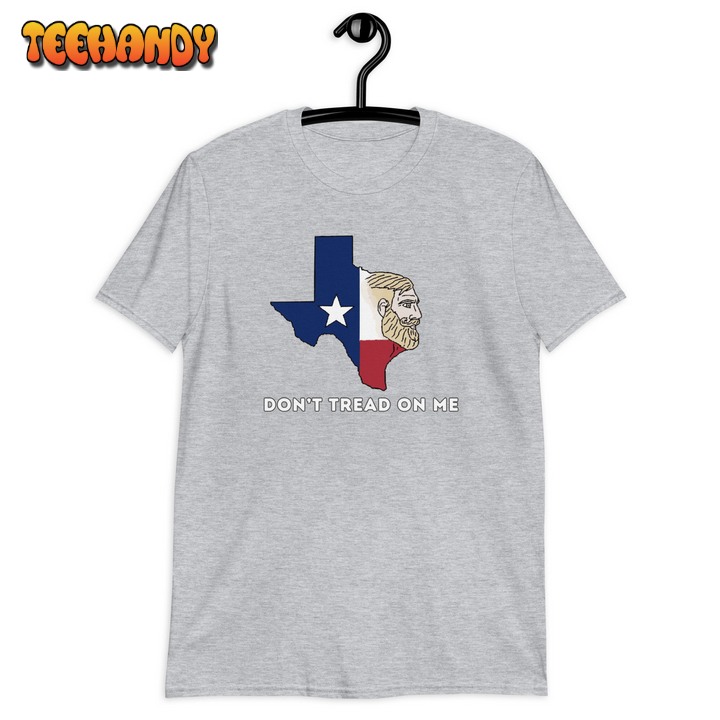 Texas – Don’t Tread On Me Shirt