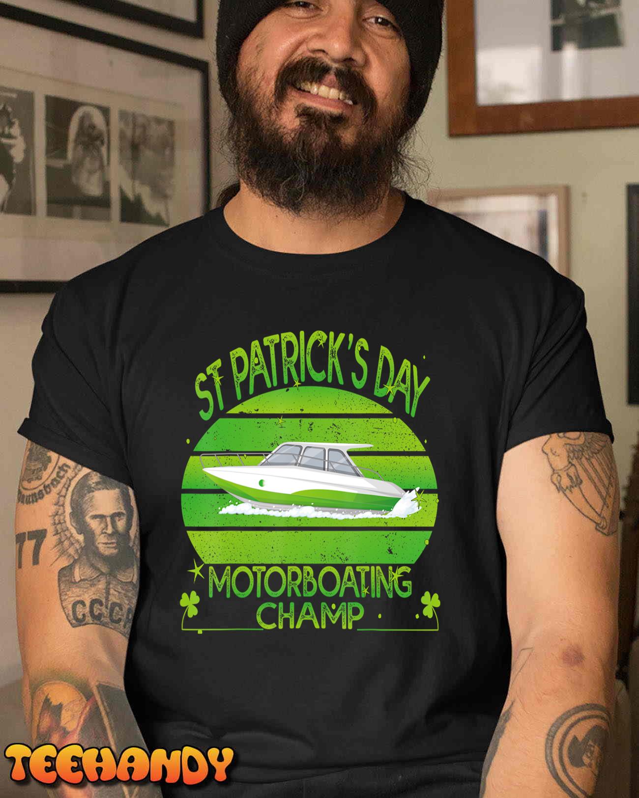 Funny St Patricks Day Adult Humor For Men Motorboating Joke T-Shirt