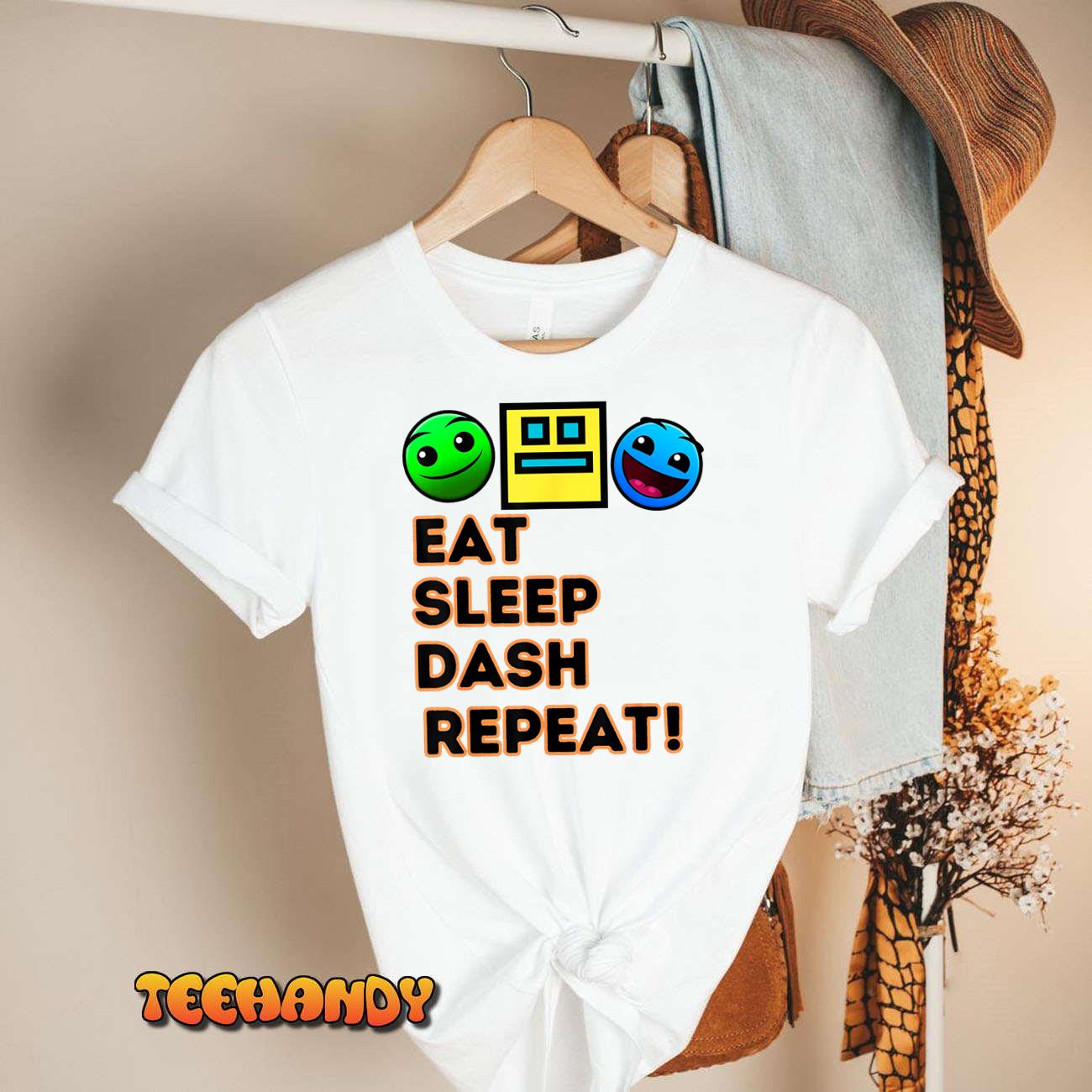 Eat Sleep Dash Repeat Video Game Geometry Video Gamer T-Shirt