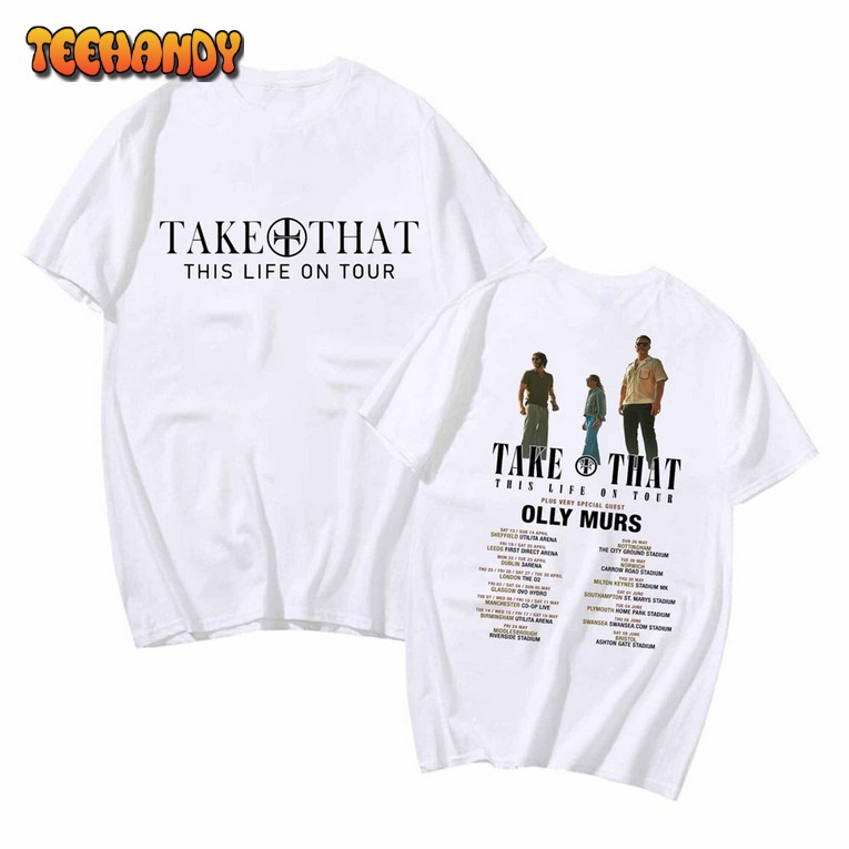 Take That This Life On Tour 2024 Shirt, Take That Concert 2024 T-Shirt