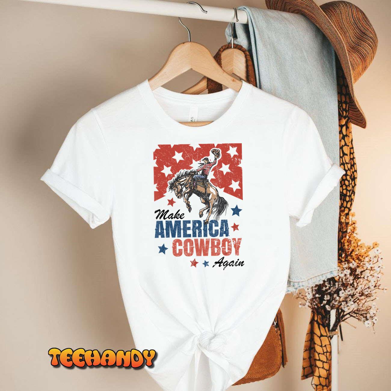 Make America Cowgirl Cowboy Again Western 4th Of July T-Shirt