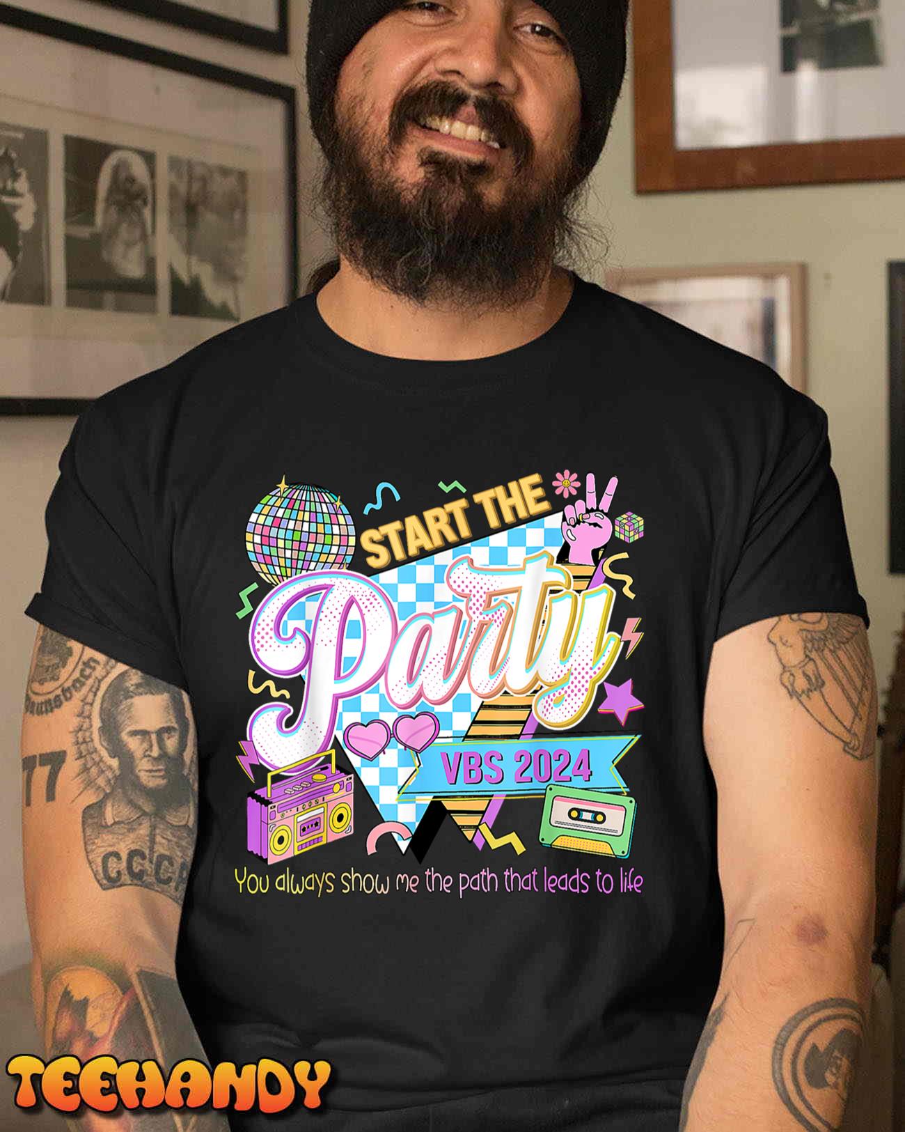 Start The Party VBS 2024 You Always Show Me The Path T-Shirt