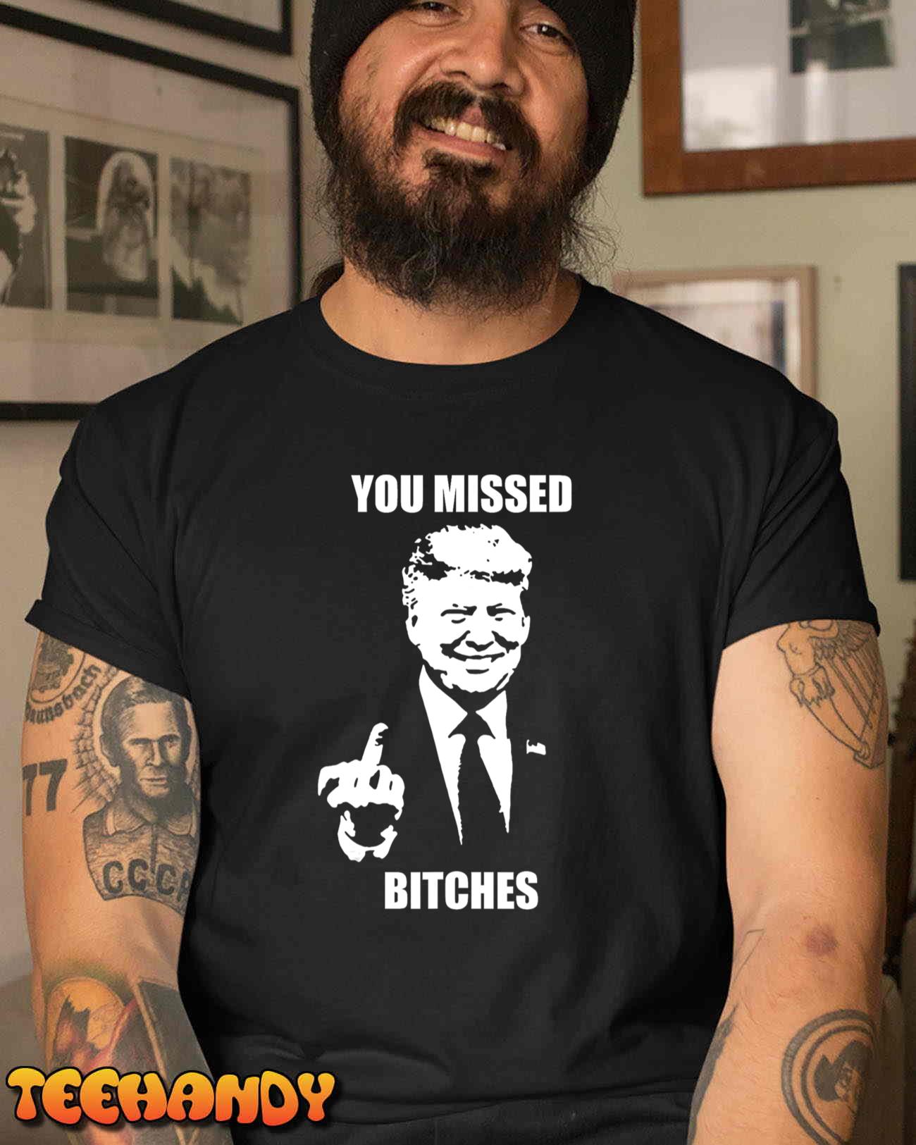 Trump You Missed Funny Trump 2024 T-Shirt